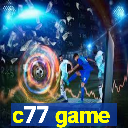 c77 game